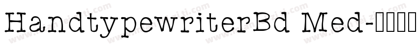 HandtypewriterBd Med字体转换